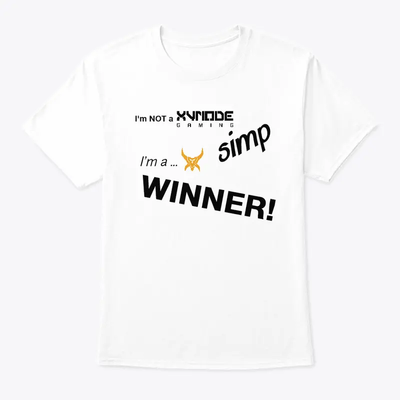 I'm a Winner not a SImp!